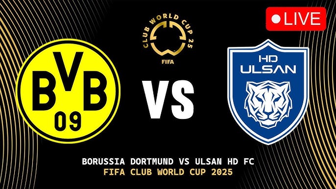 Lịch thi đấu bóng đá hôm nay 25/6: Trực tiếp Dortmund vs Ulsan Hyundai, U21 Anh vs U21 Hà Lan - Ảnh 1. Lịch thi đấu bóng đá hôm nay 25/6: Trực tiếp Dortmund vs Ulsan Hyundai, U21 Anh vs U21 Hà Lan - Ảnh 1.